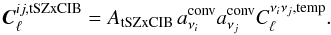 \begin{equation} \vec{C}_{\ell}^{ij,\rm tSZxCIB} = A_{\rm tSZxCIB} \, a^{\rm conv}_{\nu_i} a^{\rm conv}_{\nu_j} C_{\ell}^{\nu_i\nu_j,\rm temp} . \label{eq:tSZxCIB_model} \end{equation}
