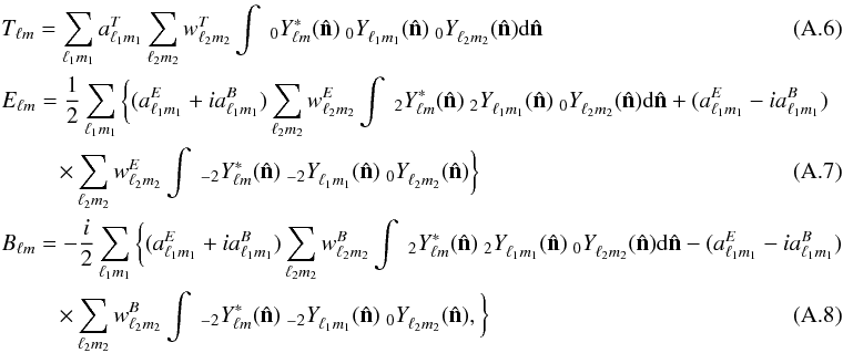 \appendix \setcounter{section}{1} \begin{eqnarray} \label{that} & & T_{\lm} = \sum_{\lmun} a^{T}_{\lmun} \sum_{\lmdeux} w^T_{\lmdeux} \int \Ystar{0}{\lm}(\hat{\bf n}) \Y{0}{\lmun}(\hat{\bf n}) \Y{0}{\lmdeux}(\hat{\bf n}) {\rm d}\hat{\bf n} \\ \label{ehat} & & E_{\lm} = \frac{1}{2} \sum_{\lmun} \bigg\{ (a^E_{\lmun}+ia^B_{\lmun}) \sum_{\lmdeux} w^E_{\lmdeux} \int \Ystar{2}{\lm}(\hat{\bf n}) \Y{2}{\lmun}(\hat{\bf n}) \Y{0}{\lmdeux} (\hat{\bf n}) {\rm d}\hat{\bf n} + (a^E_{\lmun}-ia^B_{\lmun}) \nonumber \\ &&\quad\quad~~\times\sum_{\lmdeux} w^E_{\lmdeux} \int \Ystar{-2}{\lm}(\hat{\bf n}) \Y{-2}{\lmun}(\hat{\bf n}) \Y{0}{\lmdeux}(\hat{\bf n}) \bigg\} \\ \label{bhat} & & B_{\lm} = -\frac{i}{2} \sum_{\lmun} \bigg\{ (a^E_{\lmun}+ia^B_{\lmun}) \sum_{\lmdeux} w^B_{\lmdeux} \int \Ystar{2}{\lm}(\hat{\bf n}) \Y{2}{\lmun}(\hat{\bf n}) \Y{0}{\lmdeux}(\hat{\bf n}) {\rm d}\hat{\bf n} - (a^E_{\lmun}-ia^B_{\lmun}) \nonumber \\ &&\quad\quad~~\times\sum_{\lmdeux} w^B_{\lmdeux} \int \Ystar{-2}{\lm}(\hat{\bf n}) \Y{-2}{\lmun}(\hat{\bf n}) \Y{0}{\lmdeux}(\hat{\bf n}), \bigg\} \end{eqnarray}