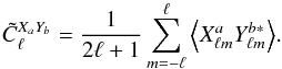 \appendix \setcounter{section}{1} \begin{equation} \label{eq:cell} \tilde C_\ell^{X_aY_b} = \frac{1}{2\ell+1} \sum_{m=-\ell}^{\ell} \VEV{ X^a_{\lm}Y^{b*}_{\lm}} . \end{equation}
