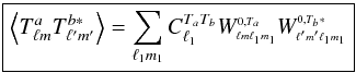\appendix \setcounter{section}{1} \begin{equation} \label{eq:tt} \boxed{ \displaystyle \VEV{ T^a_{\lm}T^{b*}_{\lmprime}} = \sum_{\lmun} C^{T_aT_b}_{\ell_1} \W{0}{T_a}{\lm}{\lmun} \W{0}{T_b*}{\lmprime}{\lmun} } \end{equation}