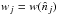 \hbox{$w_j = w({\hat n}_j)$}