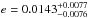 \hbox{$e=0.0143_{-0.0076}^{+0.0077}$}