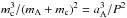 \hbox{$m_{\mathrm{c}}^3/(m_{\mathrm{A}} + m_{\mathrm{c}})^2 = a_{\rm A}^3/P^2$}