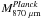 \hbox{$M_{\rm 870~ \mu m}^{{\it Planck}}$}