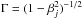 \hbox{$\Gamma=(1-\beta_j^2)^{-1/2}$}