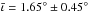 \hbox{$\bar{\iota}=1.65^\circ\pm0.45^\circ$}
