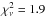 \hbox{$\chi^2_\nu=1.9$}