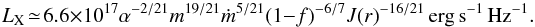 \begin{equation} \label{lx} \Lx \!\simeq\! 6.6 \times 10^{17}\alpha^{-2/21} m^{19/21} \dot{m}^{5/21} (1-f)^{-6/7} J(r)^{-16/21} \, {\rm erg\,s^{-1}\,Hz^{-1}}. \end{equation}