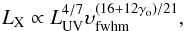 \begin{equation} \Lx\propto\Lo^{4/7}\w^{(16+12\gamma_{\rm o})/21}, \end{equation}