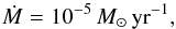 \begin{equation} \dm=10^{-5}\,\Mpy, \label{eq-mod1-dm} \end{equation}