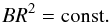 \begin{equation} BR^2 = \mbox{const} . \label{eq:5.2} \end{equation}