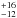\hbox{$_{-12}^{+16}$}