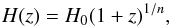 \begin{equation} H(z)=H_0(1+z)^{1/n} , \end{equation}
