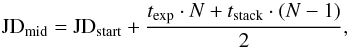 \appendix \setcounter{section}{1} \begin{equation} \mathrm{JD_{mid}} = \mathrm{JD_{start}} + \frac{{t_{\rm exp}} \cdot N + {t_{\rm stack}} \cdot (N -1)}{2} , \label{eq:timing_correction} \end{equation}