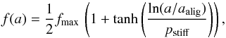 \begin{equation} \label{eq_ch4_falign} f(a) = \frac{1}{2} f_{\rm max} \, \left( 1 + \tanh{\left( \frac{\ln (a/\athresh)}{p_{\rm stiff}} \right)}\right) \mbox{,} \end{equation}