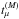 \hbox{$t_\mu^{(M)}$}