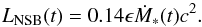 \begin{equation} \label{eq:19} {L_{\rm NSB}(t)}=0.14 \epsilon \dot{M}_{*}(t) c^{2}. \end{equation}