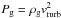 \hbox{$P_{\rm g}=\rho_{\rm g}v^{2}_{\rm turb}$}