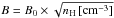 Mathematical equation: \hbox{$B=B_0\times \sqrt{n_{\rm H}\,[{\rm cm}^{-3}]}$}