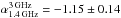 Mathematical equation: \hbox{$\alpha_{\rm 1.4\, GHz}^{\rm 3\, GHz}=-1.15\pm0.14$}