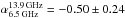 Mathematical equation: \hbox{$\alpha_{\rm 6.5\, GHz}^{\rm 13.9\, GHz}=-0.50\pm0.24$}
