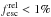 \hbox{$f^{\rm rel}_{\rm esc}<1\%$}