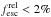\hbox{$f^{\rm rel}_{\rm esc}<2\%$}
