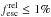 \hbox{$f^{\rm rel}_{\rm esc}\le 1\%$}