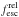 \hbox{$f^{\rm rel}_{\rm esc}$}