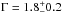 \hbox{$\Gamma = 1.8 ^+_- 0.2$}