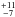 \hbox{$\stackrel{+11}{_{-7}}$}