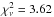 \hbox{$\chi_{\nu}^2 = 3.62$}