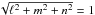 Mathematical equation: \hbox{$\sqrt{\ell^2+m^2+n^2}=1$}