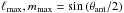 Mathematical equation: \hbox{$\ell_{\max},m_{\max}=\sin\left(\theta_\text{ant}/2\right)$}