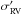 Mathematical equation: \hbox{$\sigma_{\rm RV}'$}