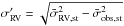 Mathematical equation: \hbox{$\sigma_{\rm RV}'=\sqrt{\bar{\sigma}_{\rm RV,st}^2-\bar{\sigma}_{\rm obs,st}^2}$}