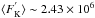 Mathematical equation: \hbox{${\langle F^{'}_{\rm K}\rangle \sim 2.43 \times 10^{6}}$}