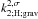 Mathematical equation: \hbox{$ k_{\rm 2 ; \mybf{H} ; grav}^{ 2,\sigma} $}