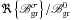 Mathematical equation: \hbox{$ \Re \left\{ \mathscr{B}_{\rm gr}^{\sigma} \right\}/\mathscr{B}_{\rm gr}^{0} $}