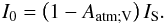 Mathematical equation: \begin{equation} I_0 = \left( 1 - A_{\rm atm ; V} \right) I_{\rm S}. \end{equation}