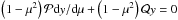 Mathematical equation: \hbox{$ \left( 1 - \mu^2 \right) \mathcal{P} {\rm d}y/{\rm d} \mu + \left( 1 - \mu^2 \right) \mathcal{Q} y = 0 $}