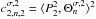 Mathematical equation: \hbox{$ c_{2,n,2}^{\sigma,2} = \langle P_2^2 , \Theta_n^{\sigma,2} \rangle^2 $}