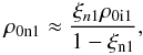 Mathematical equation: \begin{eqnarray*} \rho_{\rm 0n1}\approx \frac{\xi_{n1}\rho_{\rm 0i1}}{1-\xi_{\rm n1}}, \end{eqnarray*}