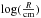 Mathematical equation: \hbox{$\log(\frac{R}{\rm cm}) $}