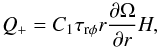 Mathematical equation: \begin{equation} Q_{+} = C_1 \tau_{\rm r \phi} r \frac{\partial \Omega}{\partial r} H, \label{eq:qplus} \end{equation}