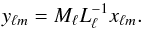 Mathematical equation: \begin{equation} y_{\ell m} = M_\ell L_\ell^{-1} x_{\ell m} . \end{equation}