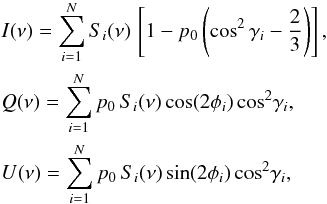Mathematical equation: \begin{eqnarray} \label{eq:sumIQU} && I (\nu) = \sum^{\nlay}_{i=1} S_i(\nu) \, \left[1-p_0\left(\cos^2\gamma_i-\frac{2}{3}\right)\right] , \nonumber \\ & &Q(\nu) = \sum^{\nlay}_{i=1} p_0 \, S_i(\nu) \, {\rm cos}(2\phi_i) \, {\rm cos}^2\gamma_i, \\ & &U(\nu) = \sum^{\nlay}_{i=1} p_0 \, S_i(\nu) \, {\rm sin}(2\phi_i) \, {\rm cos}^2\gamma_i , \nonumber \end{eqnarray}