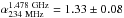 Mathematical equation: \hbox{$\alpha_{234~\rm MHz}^{1.478~\rm GHz}=1.33 \pm0.08$}