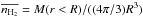 Mathematical equation: \hbox{$\overline{n_{\rm H_{2}}} = M(r<R)/((4\pi/3)R^{3})$}
