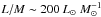 Mathematical equation: \hbox{$L/M\sim200~\lsun~M_\odot^{-1}$}